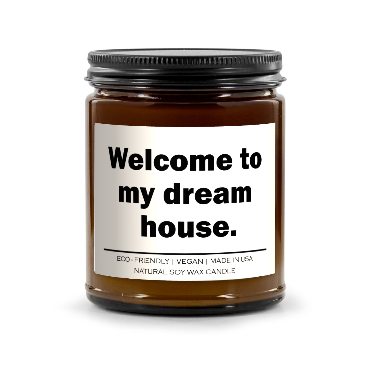Welcome to my dream house Candle - Lorena Segura Design Lorena Segura Design