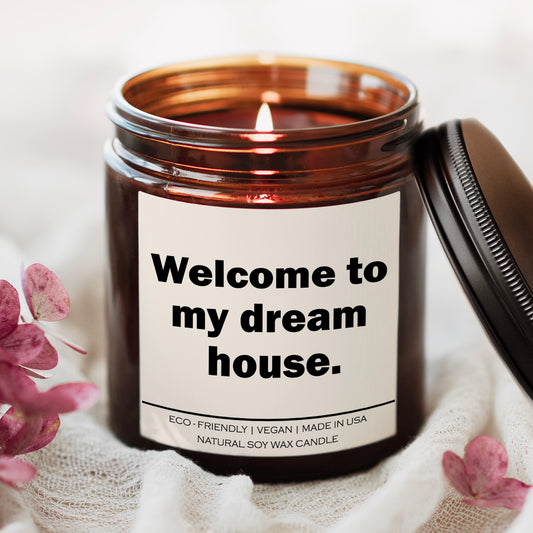 Welcome to my dream house Candle - Lorena Segura Design Lorena Segura Design