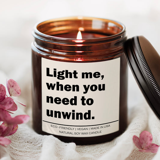 Light me when you need to unwind Candle - Lorena Segura Design Lorena Segura Design